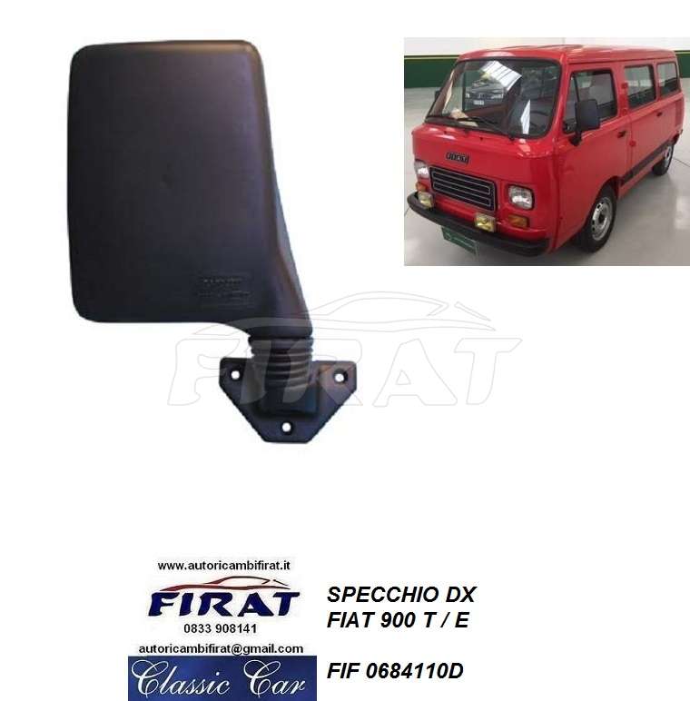 SPECCHIO FIAT 900 T - E DX